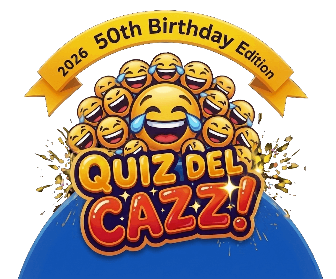 Quiz del Cazz! - 50th Birthday Edition